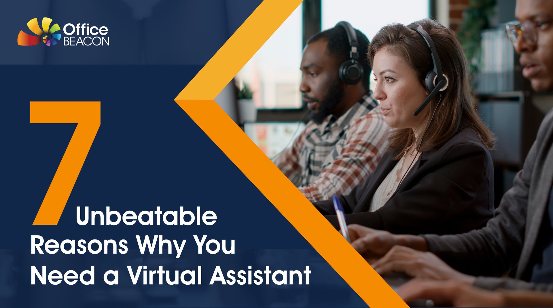 7 Unbeatable Reasons Why You Need a Virtual Assistant