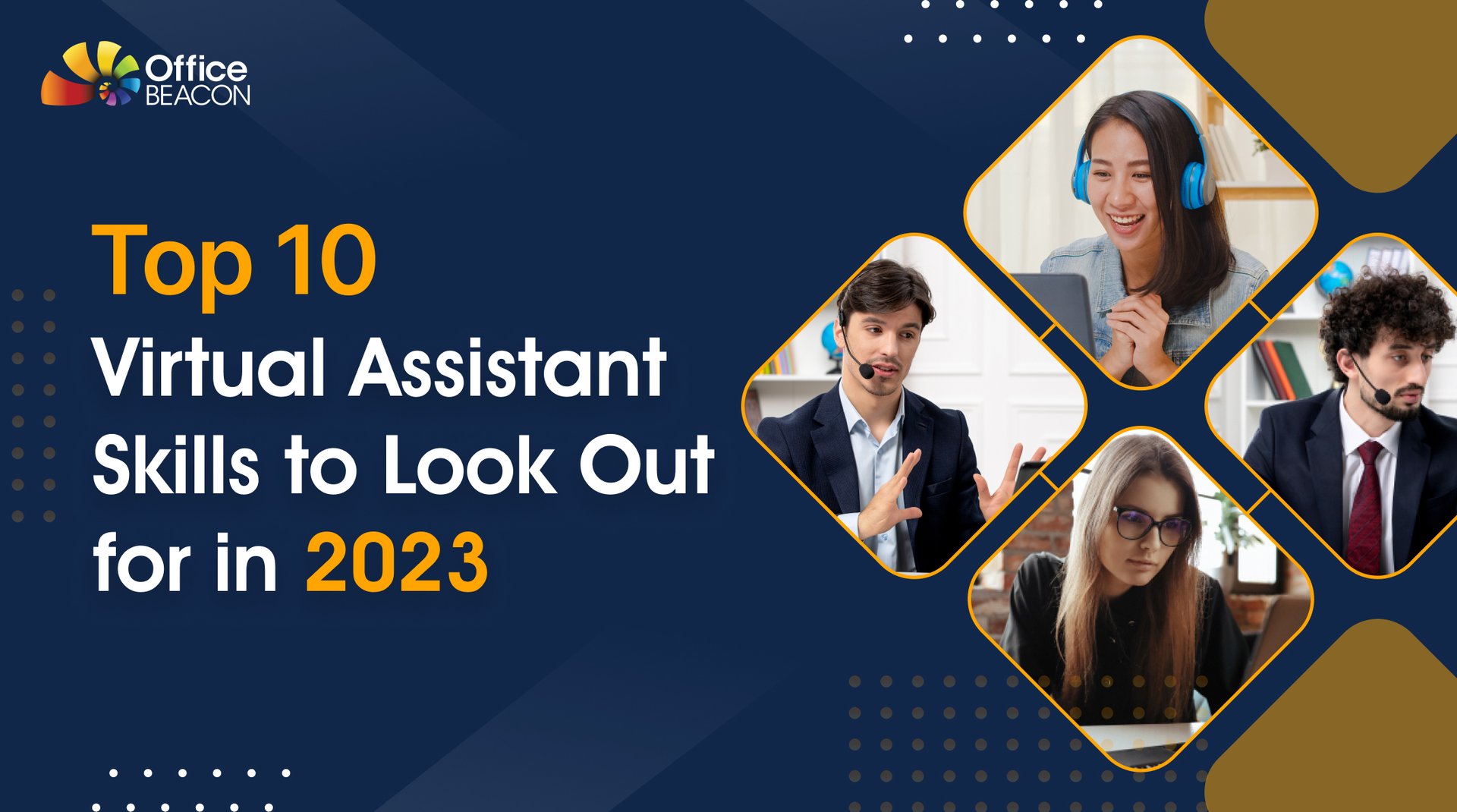 Top 10 Virtual Assistant Skills to Look Out for in 2023